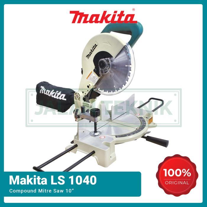 Mesin Potong Alumunium Compound Miter Saw 10" Makita LS1040
