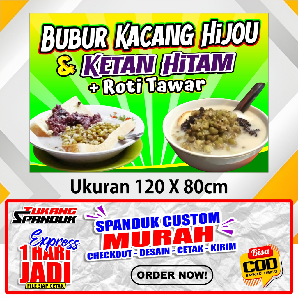 Banner BUBUR KACANG KETAN HIJAU , Spanduk KETAN HITAM   , ukuran 120X80cm, COD/ Banner BUBUR KACANG 