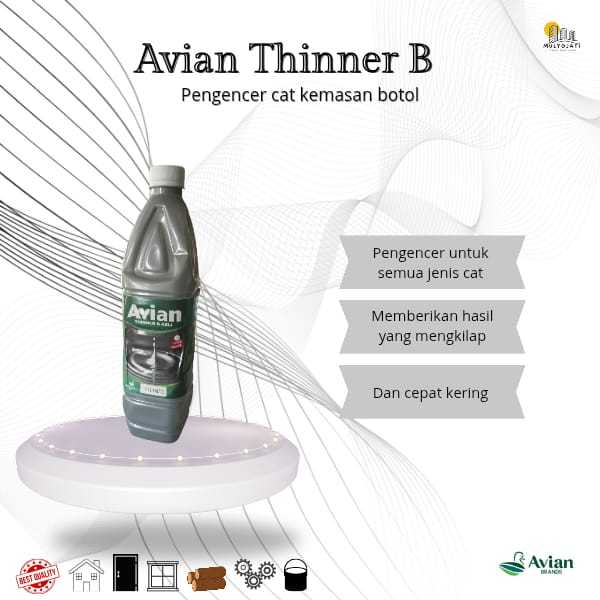 Avian Thinner B 1 Liter – Pengencer Cat Botol Cepat Kering & Mengkilap Untuk Cat Besi, dan Kayu