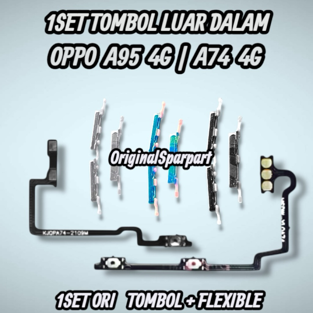 HP OPPO A95 4G / A74 4G 1SET ORI TOMBOL + FLEXIBLE ON OFF VOLUME ORIGINAL