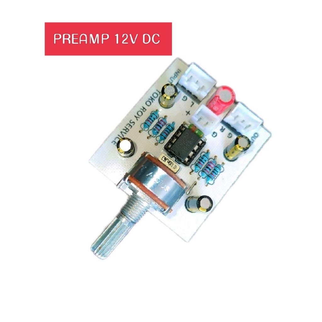 PreAmp Stereo Single VCC / Preamp Stereo Penguat Input Output