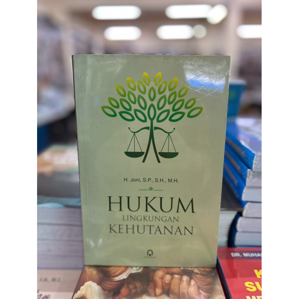 Hukum Lingkungan Kehutanan -  Joni