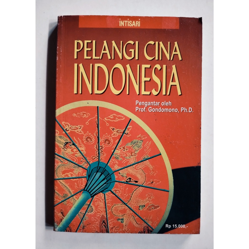 Pelangi Cina Indonesia Buku Sejarah dan Budaya Tionghoa