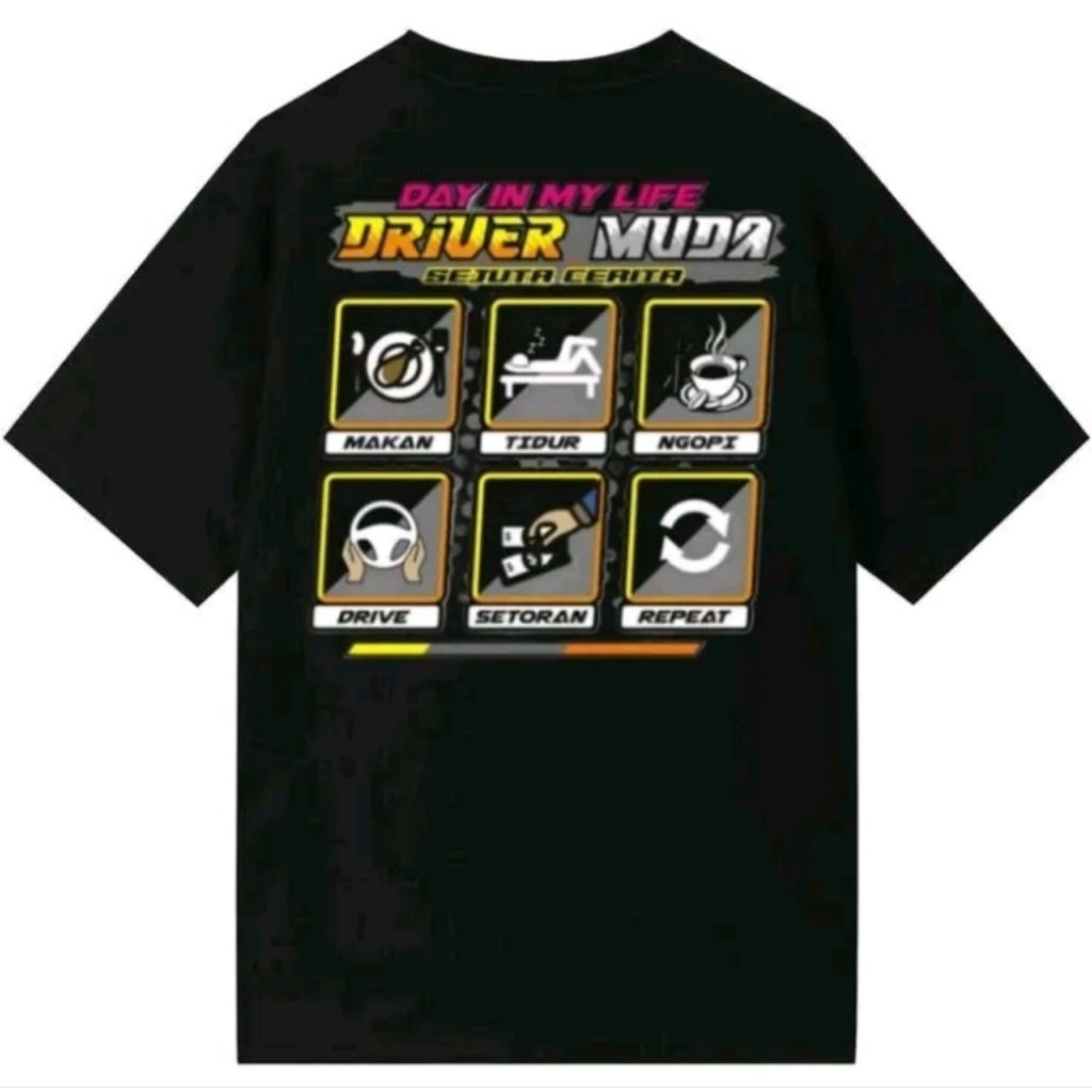 KAOS T SHIRT KATA-KATA DRIVER MUDA