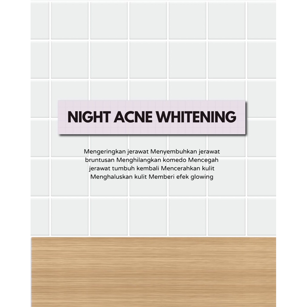 NIGHT CREAM ACNE WHITENING (CREAM MALAM BERJERAWAT) SHINESKIN