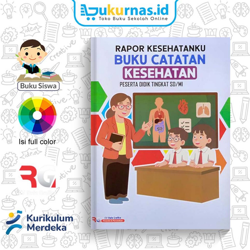 Buku Rapor Kesehatanku Buku Catatan Kesehatan SD/MI Kurikulum Merdeka CV Rafa Grafika
