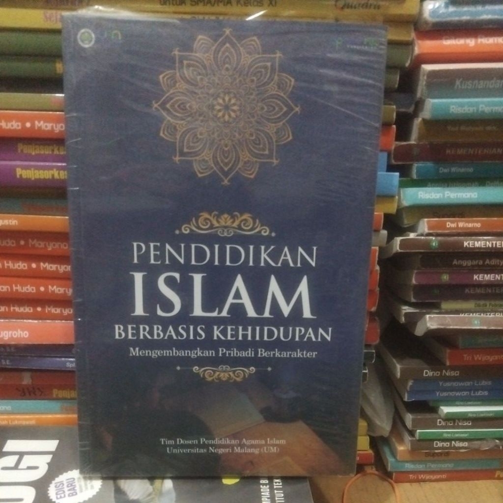 PENDIDIKAN ISLAM BERBASIS KEHIDUPAN