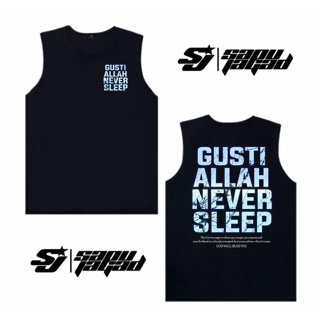 Singlet GUSTI ALLAH NEVER SLEEP Free Stiker