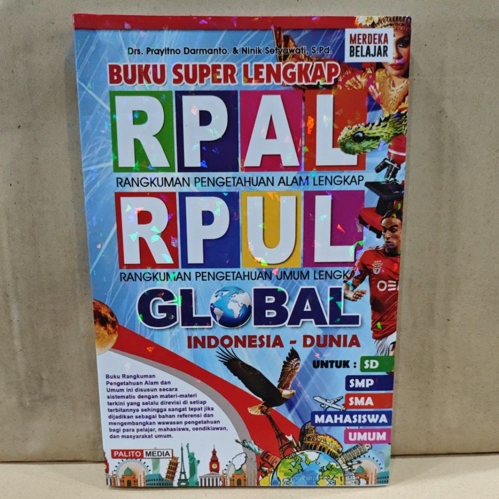 Buku Super Lengkap RPAL RPUL Global Indonesia & Dunia untuk SD, SMP, SMA, & Umum