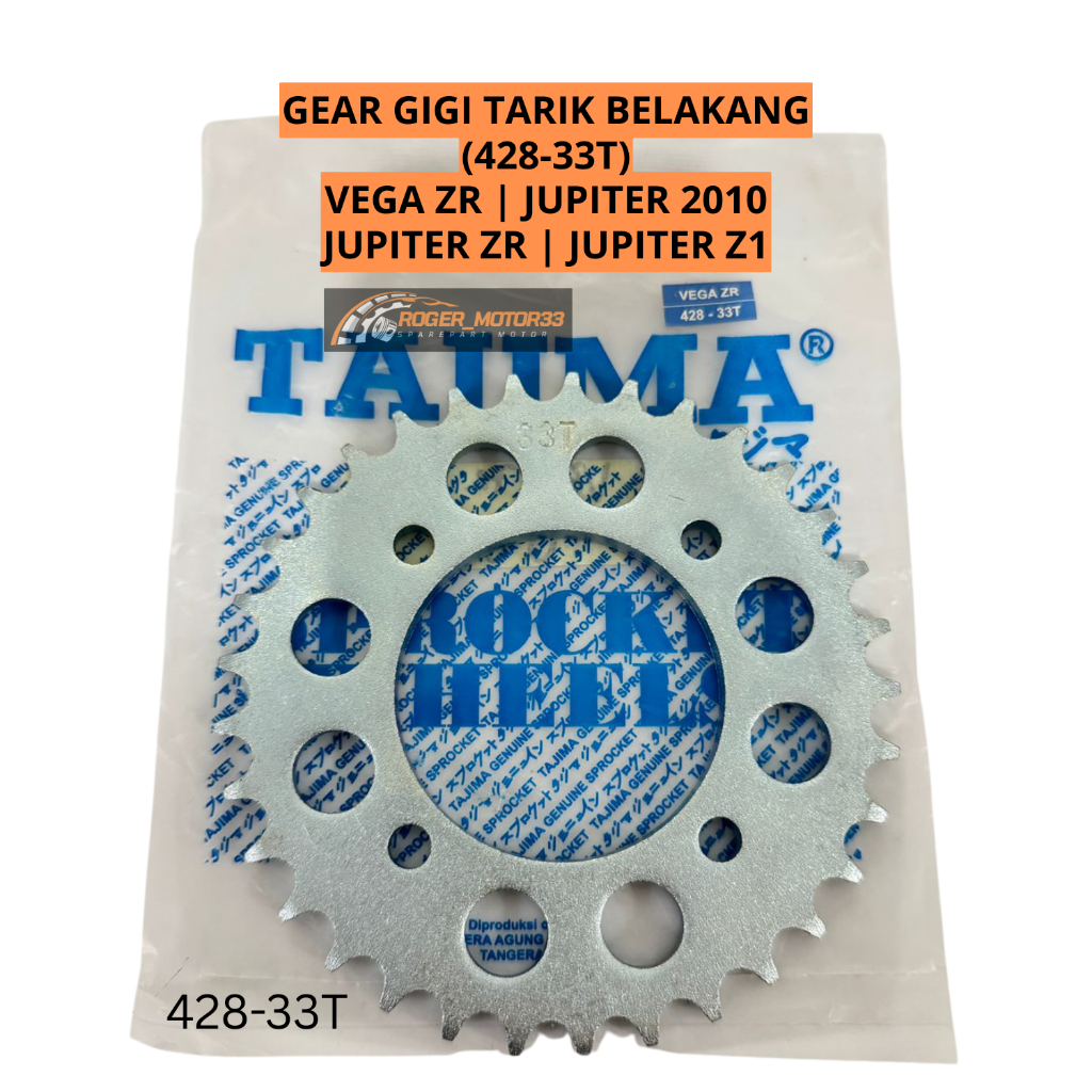 GEAR GIR GIGI TARIK BELAKANG 428 - 33T VEGA ZR JUPITER Z 2010 (KEATAS) JUPITER ZR JUPITER Z1 MERK TA