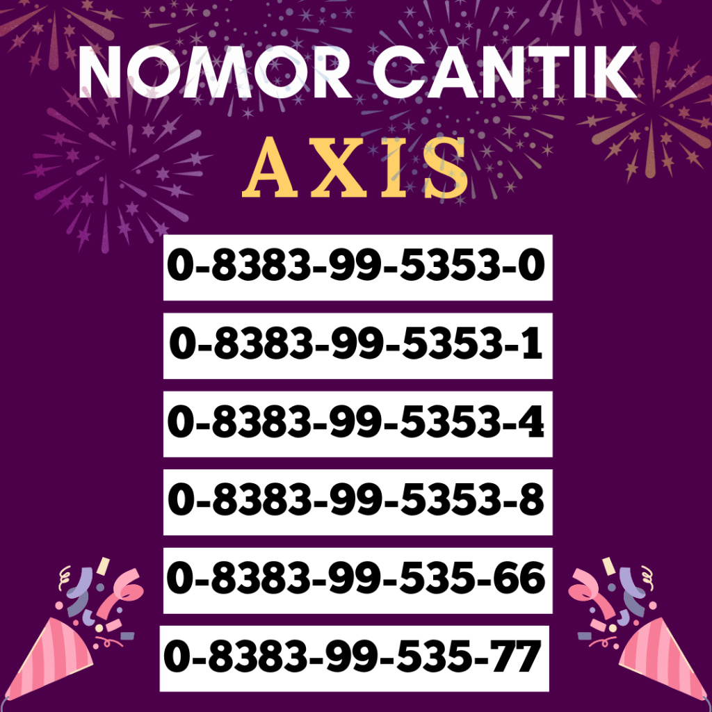 PROMO KARTU PERDANA AXIS CANTIK SPESIAL / NOMOR AXIS CANTIK TERLARIS TERMURAH / PERDANA AXIS CANTIK 