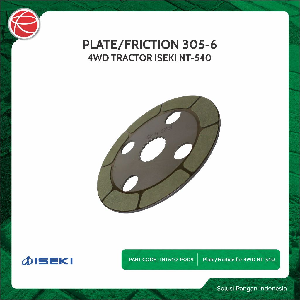 PLATE/FRICTION 305-6 / SPAREPART FOR ISEKI TRAKTOR SPAREPART FOR ISEKI TRAKTOR NT540 / TRAKTOR 4 ROD