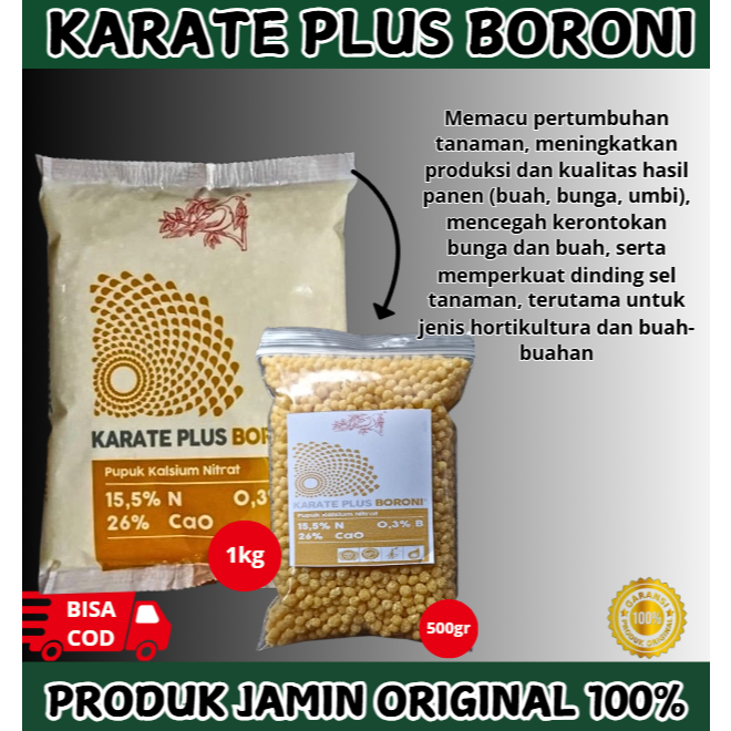 Pupuk Boron Karate 500 gram | Karate Plus Boroni | Kalsium Nitrat Plus Boron | Repacking