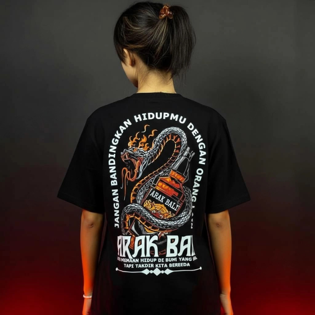 Kaos Arak Bali – Takdir Kita Berbeda Tapi Gaya Kita Sama | Bahan Tebal & Halus Premium Pria Wanita