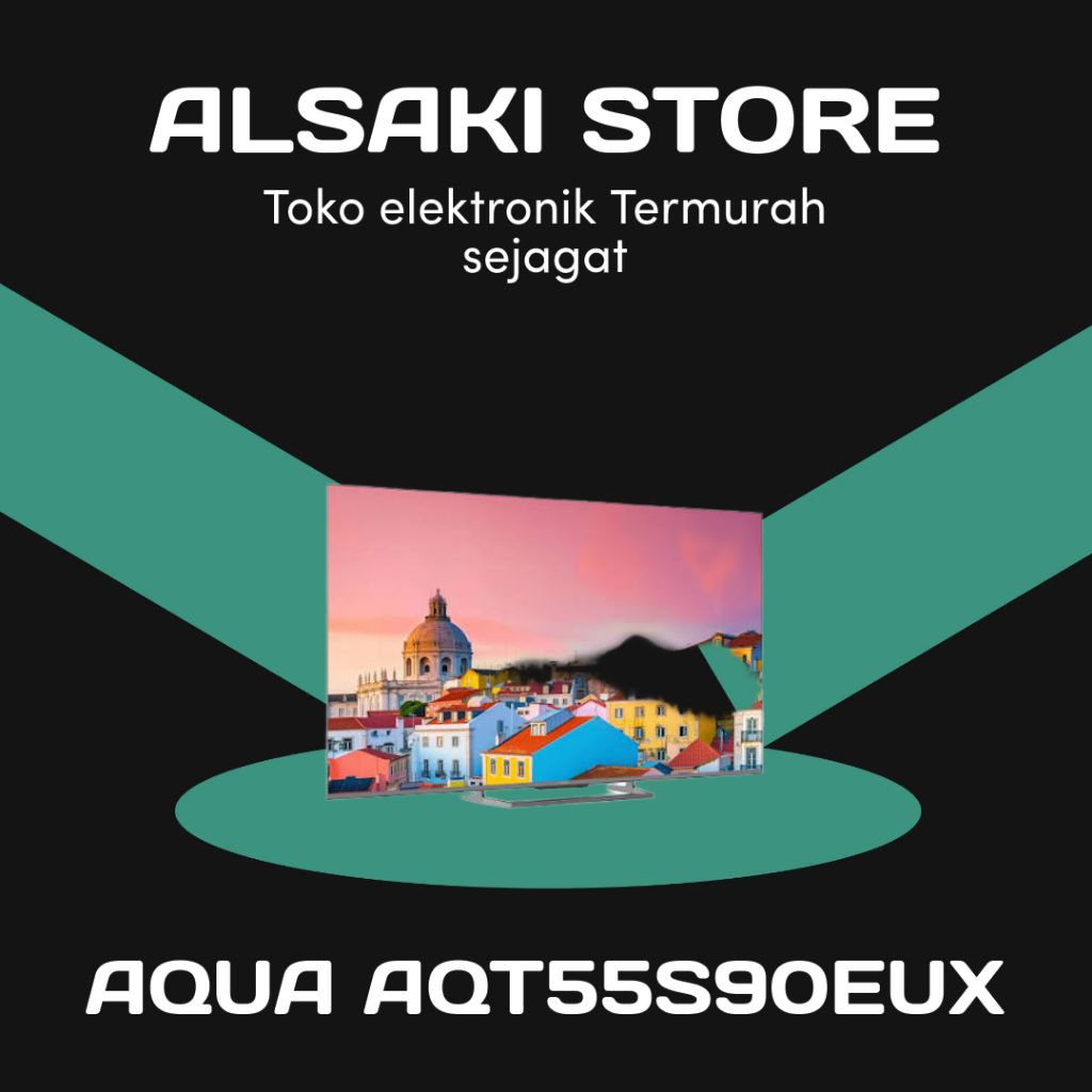 AQUA QLED 55S90EUX /AQT55S90EUX/55S90 4K GOOGLE TV 55 inch