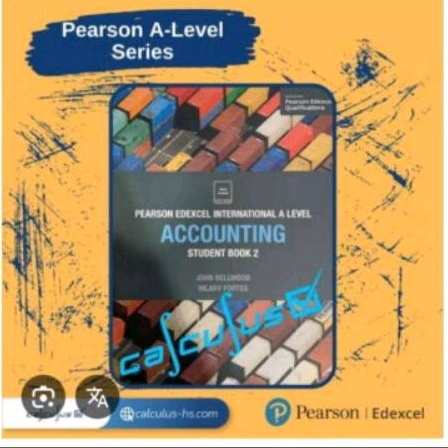 PEARSON EDEXCEL INTERNATIONAL A LEVEL ACCOUNTING STUDENT BOOK 2