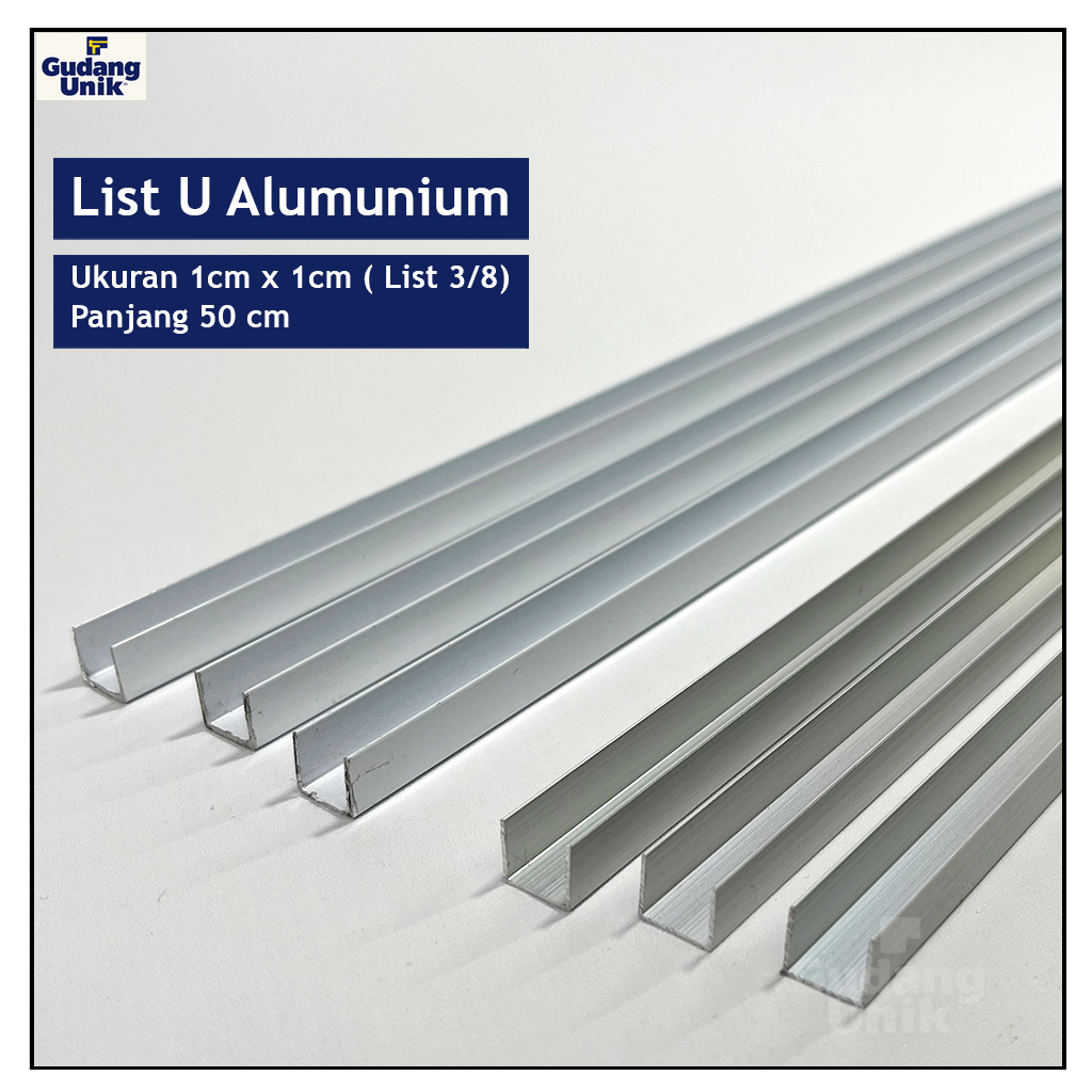 Lis U Aluminium / U Channel Alumunium / List 3/8