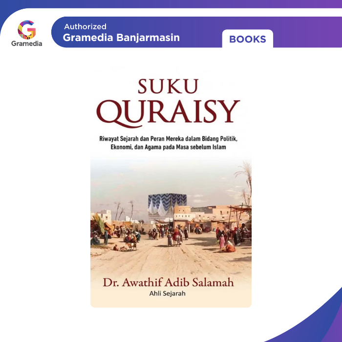 Gramedia Banjarmasin - Suku Quraisy