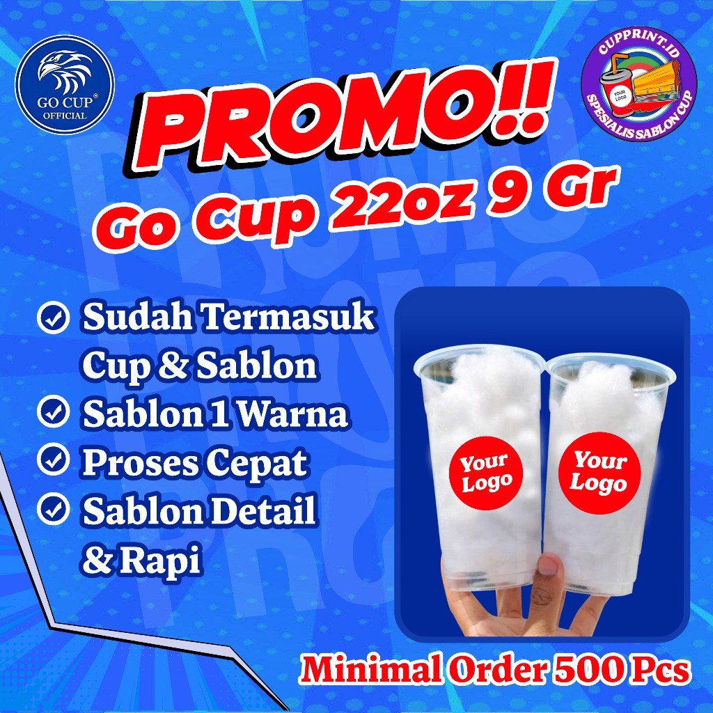 Sablon Cup 22oz 9gr Go Cup Free desain