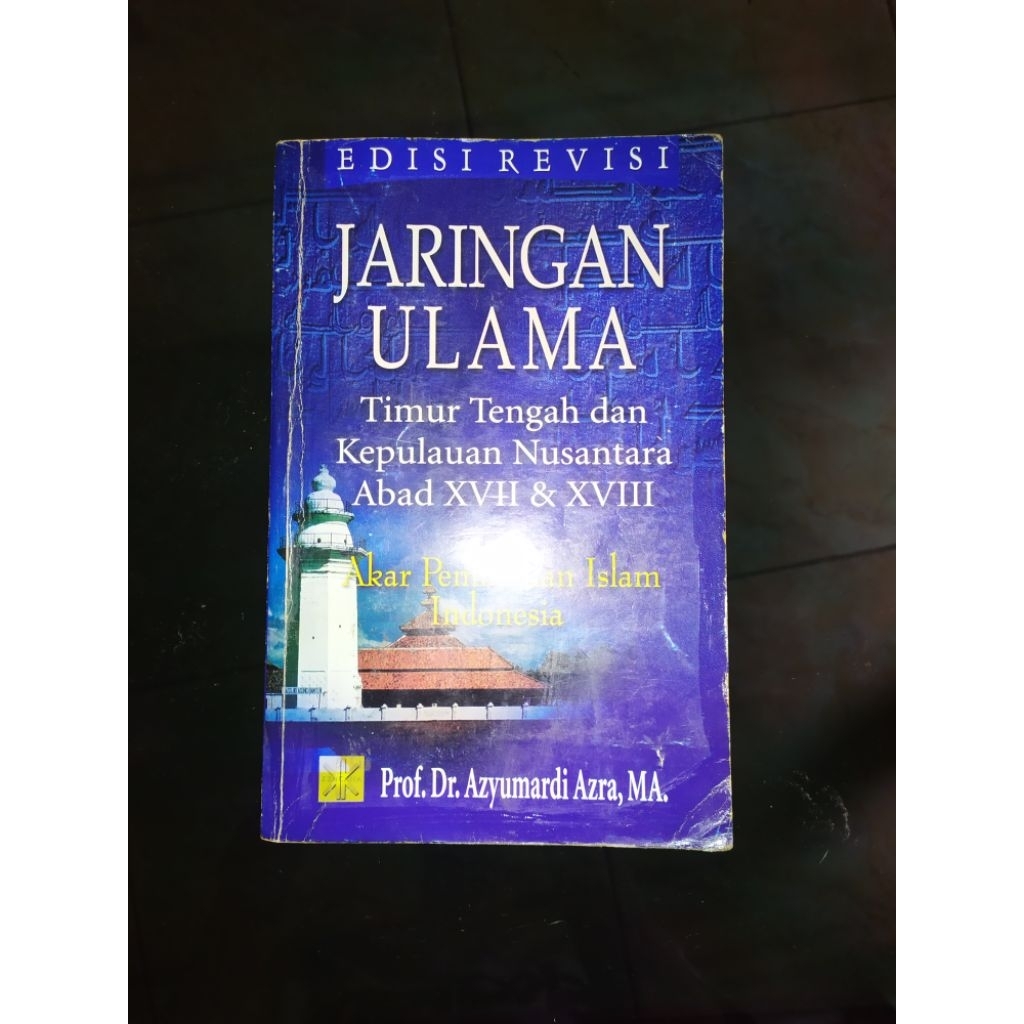 Jaringan Ulama - Azyumardi Azra