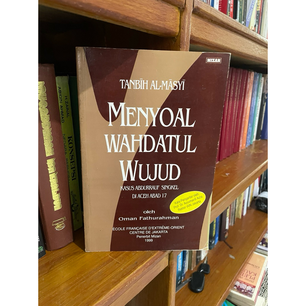 Menyoal Wahdatul Wujud