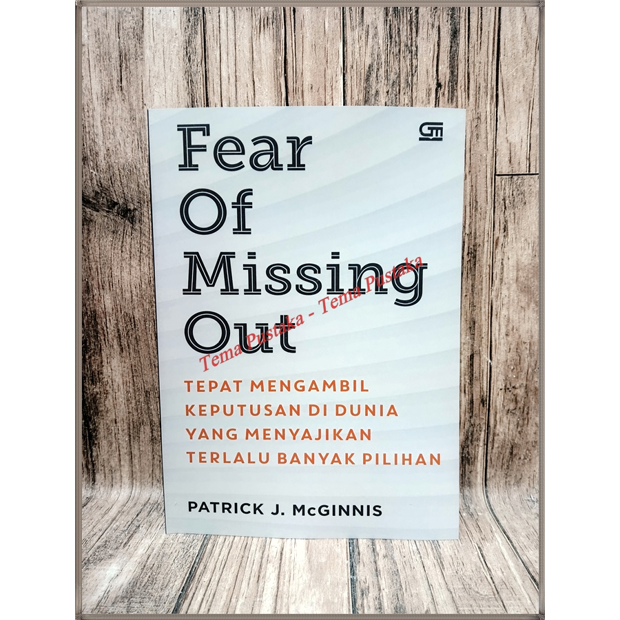 Fear Of Missing Out Patrick J McGINNIS