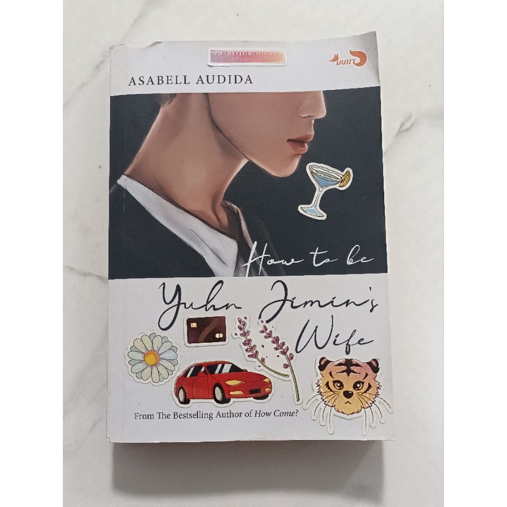 Novel How to be Yuhn Jimin's Wife by Asabell Audida