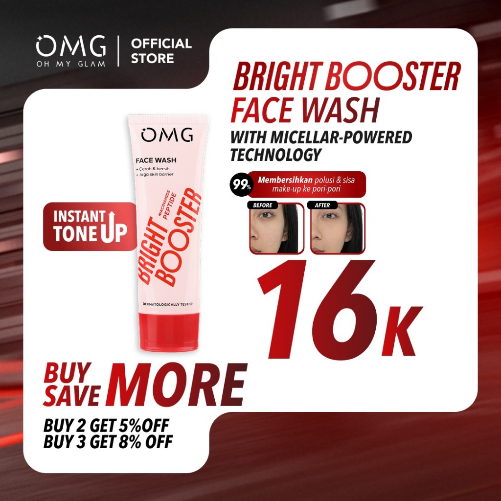 OMG Oh My Glow Bright Booster Face Wash 50ml & 100ml - Tone Up Face Wash - Membersihkan Hingga ke Po