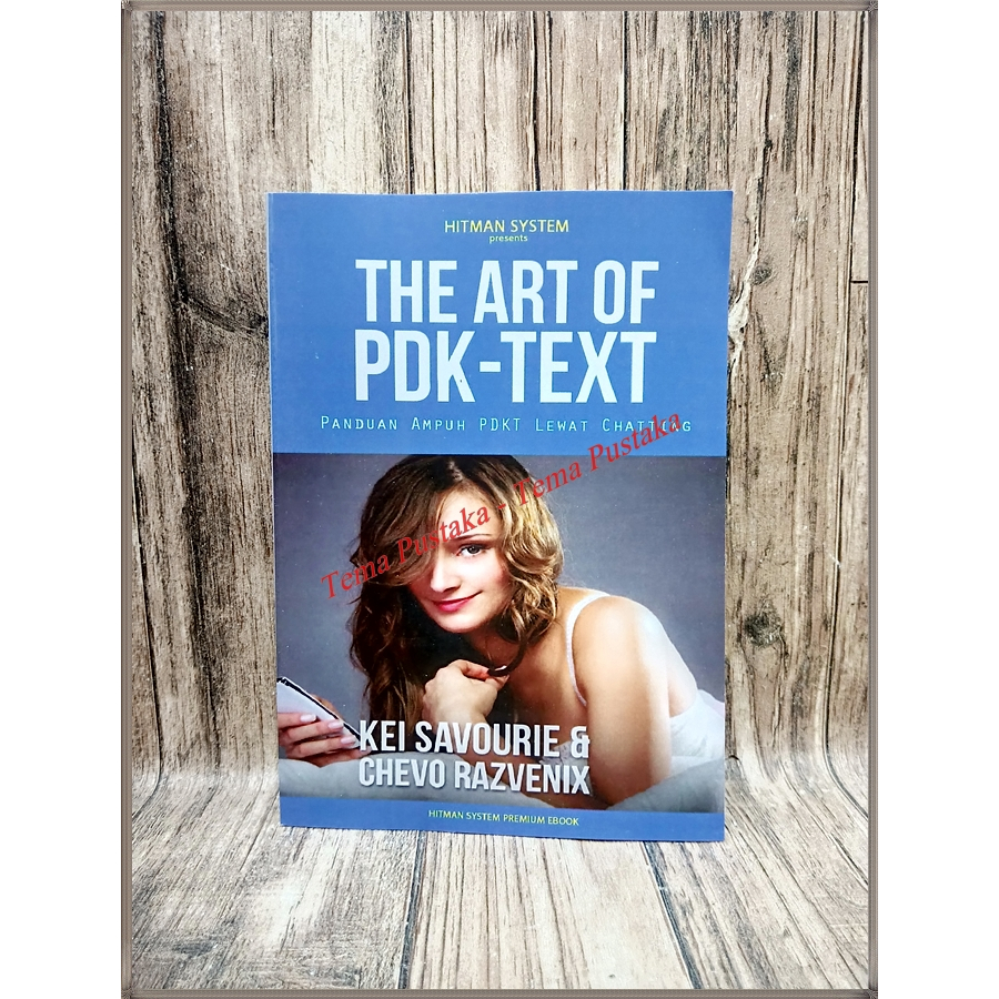 The Art of PDK - Text (Panduan ampuh PDKT lewat Chating)