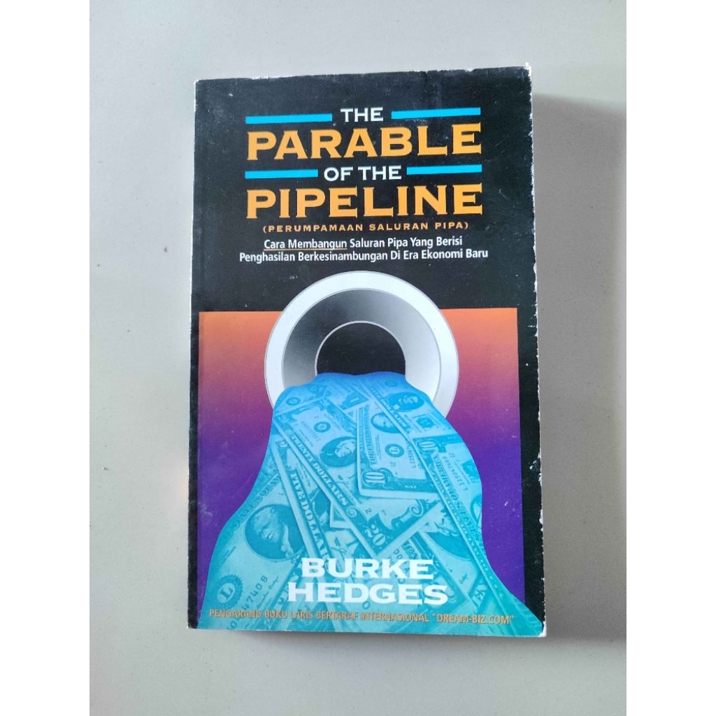 The Parable of the Pipeline (Perumpamaan Saluran Pipa) - Buke Hedges