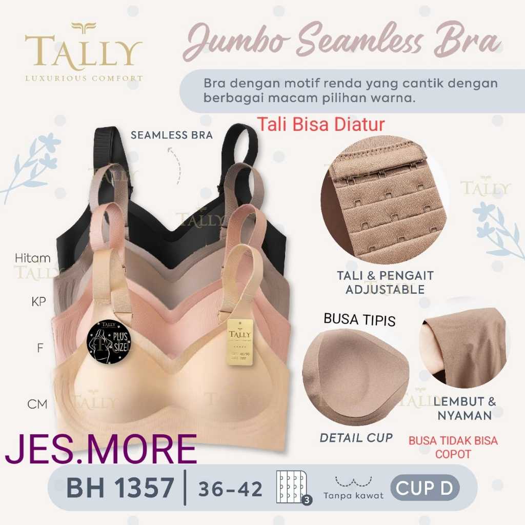 TALLY 1357 BH Seamless Jumbo Cloud Bra Busa Tipis Cup  D Tanpa Kawat Kait 3 Size 36 - 42