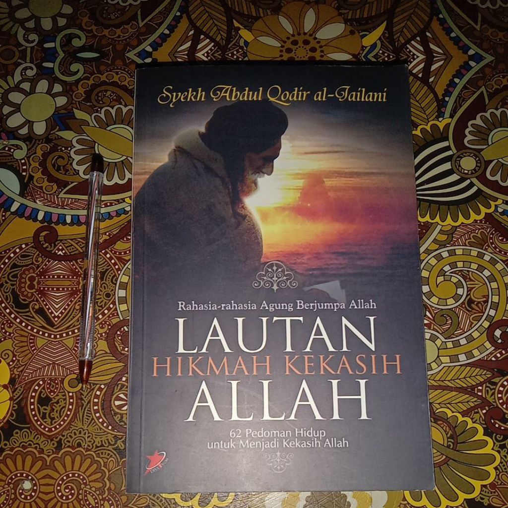 BUKU RAHSIA-RAHSIA AGUNG BERJUMPA ALLAH, LAUTAN HIKMAH KEKASIH ALLAH