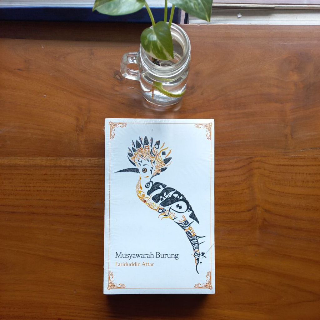 Musyawarah Burung - Fariduddin Attar