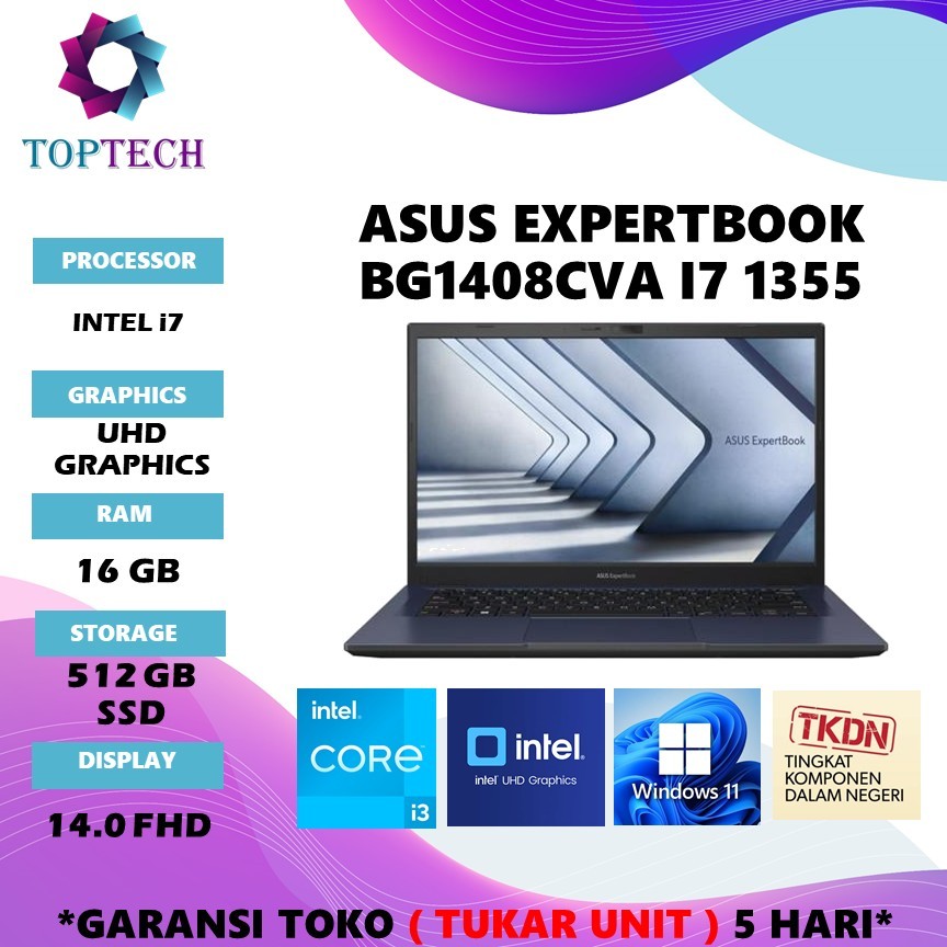 ASUS EXPERTBOOK BG1408CVA I3/I7 1355 8GB/16GB 512GB 14.0FHD W11 3Y TKDN