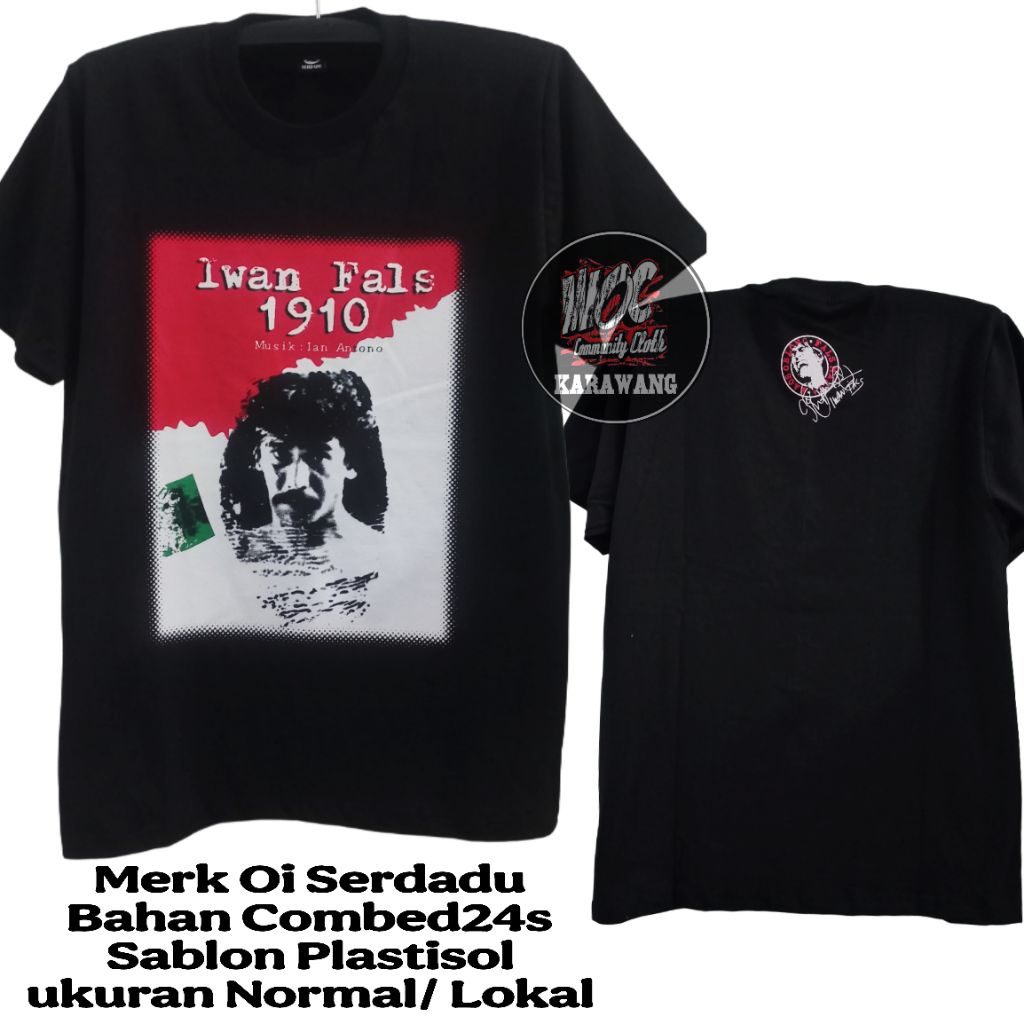 Kaos Iwan fals 1910 merk Oi serdadu
