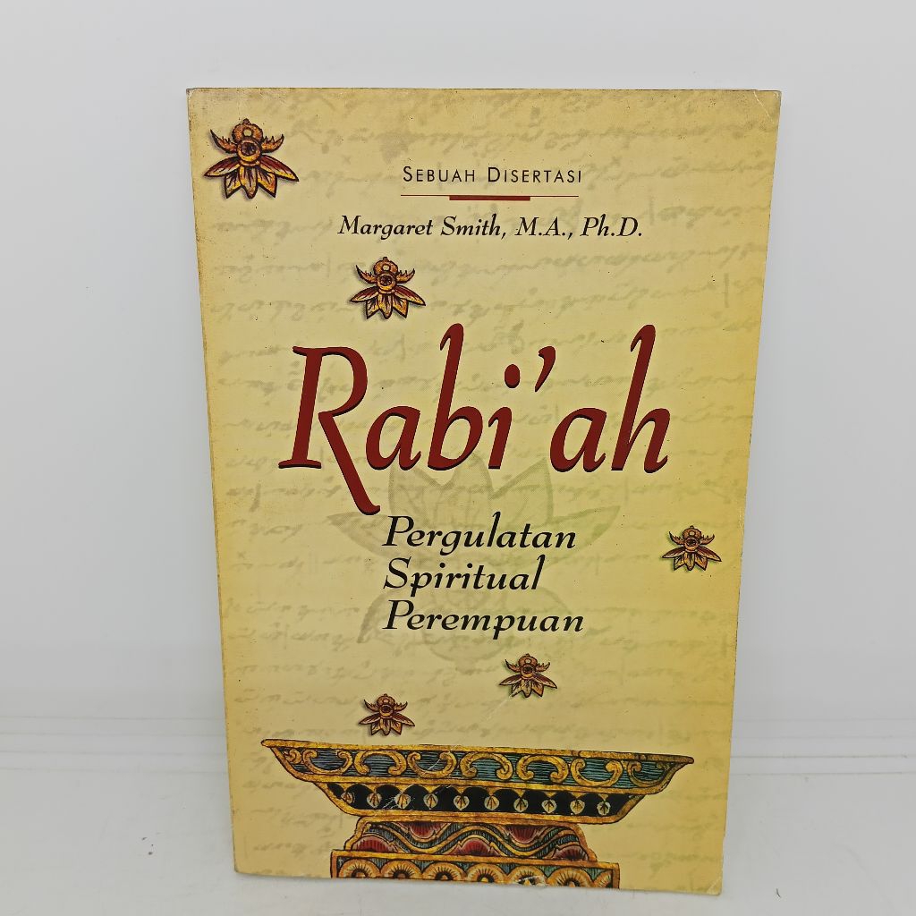 rabiah,pergulatan spiritual perempuan.Sebuah disertasi margaret smith