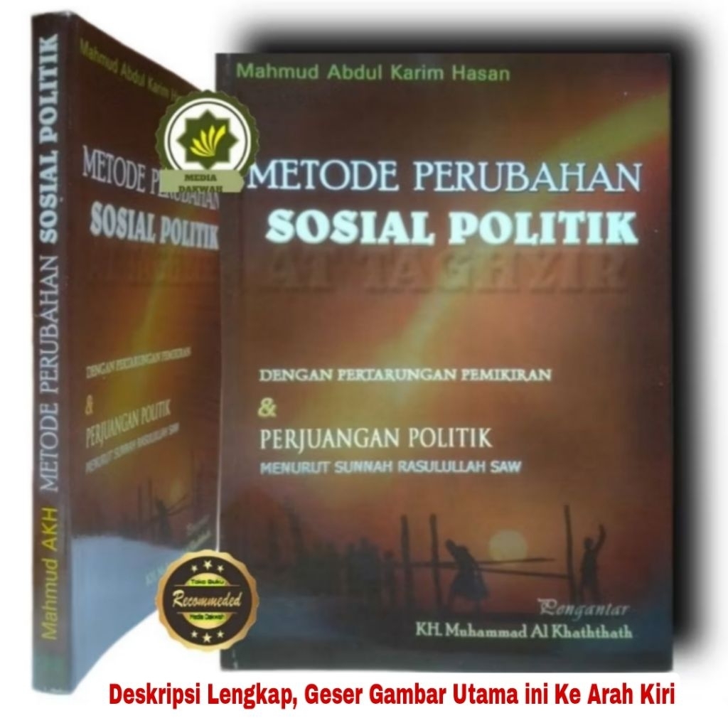 Buku METODE PERUBAHAN SOSIAL POLITIK Dengan Pertarungan Pemikiran dan Perjuangan Politik Menurut Sun