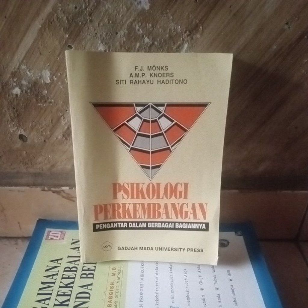 original bekas; Psikologi Perkembangan Pengantar dalam berbagai bagiannya oleh F.J Monks /Siti Rahay