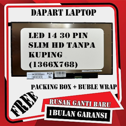 LAYAR LED LCD 14 30pin HD 1366x768 SMALL FRAME COMPATIBLE MB140AN01-5