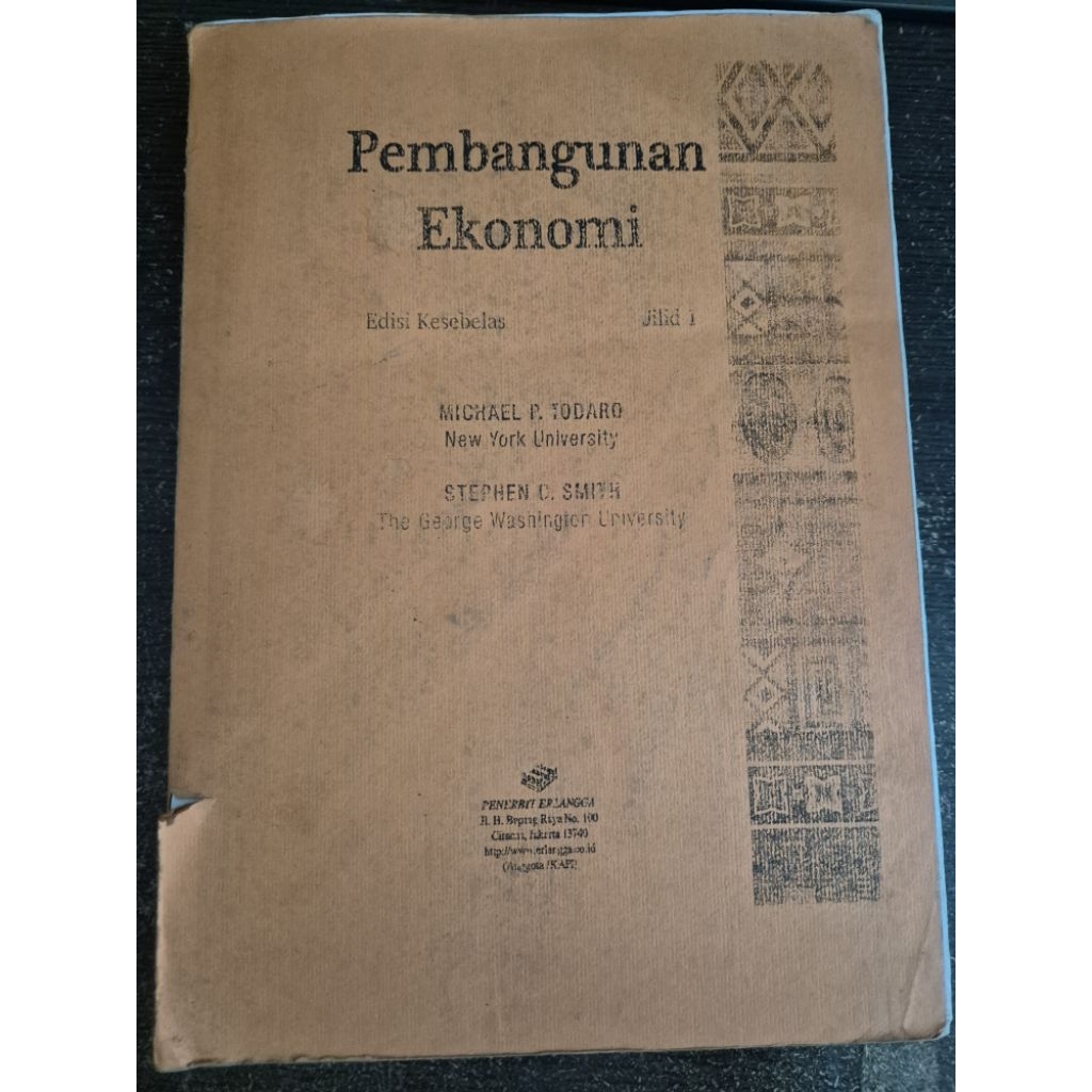 PRELOVED BUKUl Buku Pembangunan Ekonomi Edisi Kesebelas Oleh Michael P Tordado, Stephen C Smith Beka