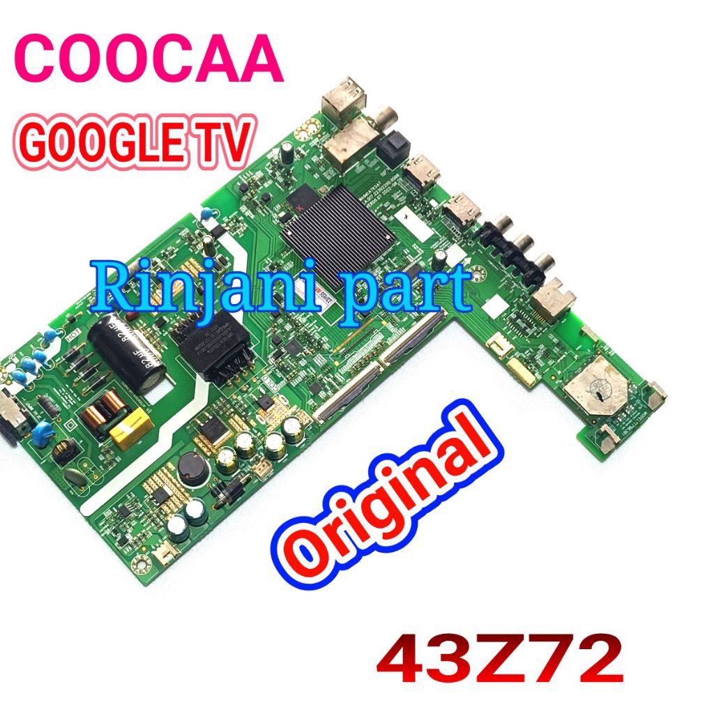 MAINBOARD SMART ANDROID DIGITAL TV LED COOCAA 43Z72