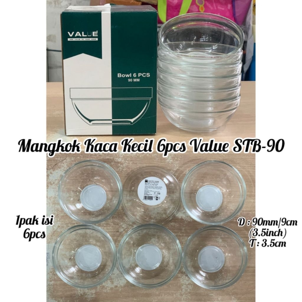 Mangkok Kaca Kecil 6PCS Value Stb-90