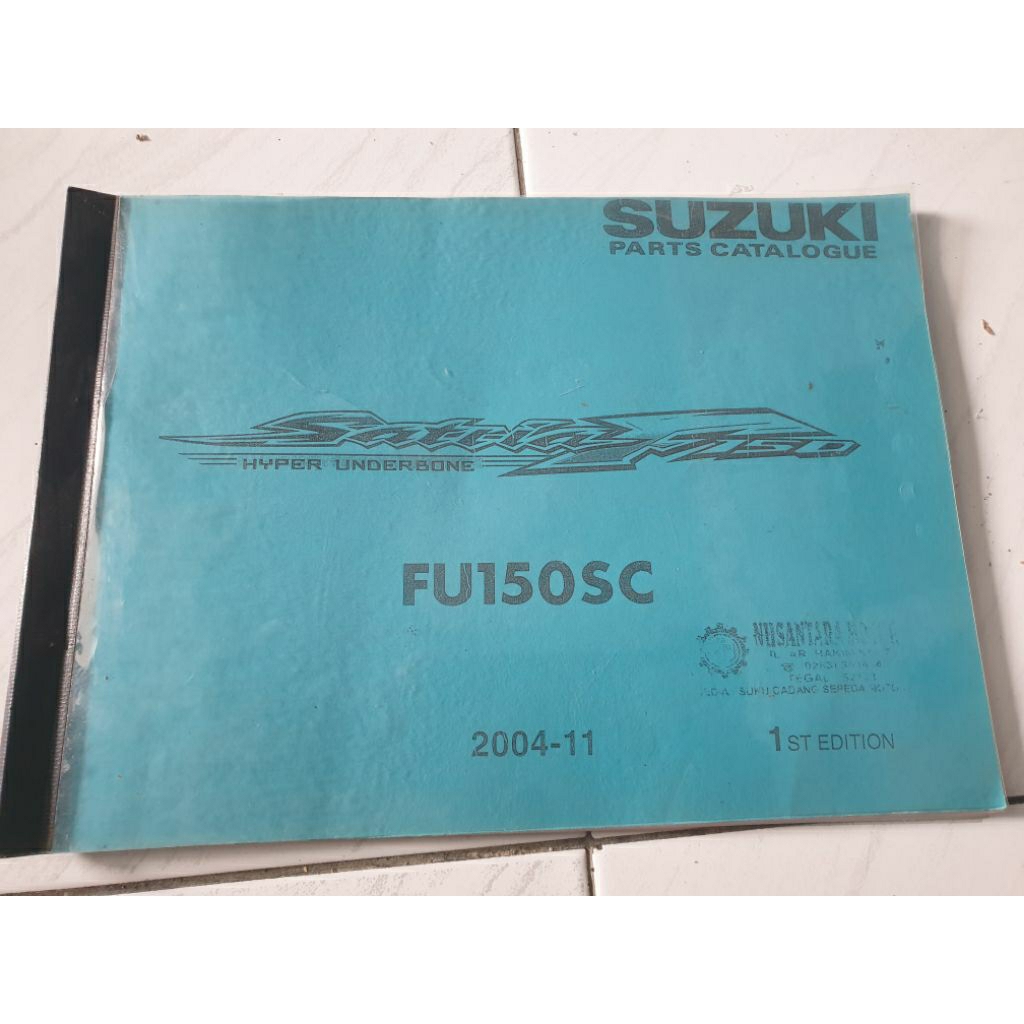 Buku Part Catalog Katalog Copian Suzuki Satria FU150 FU 150 2004
