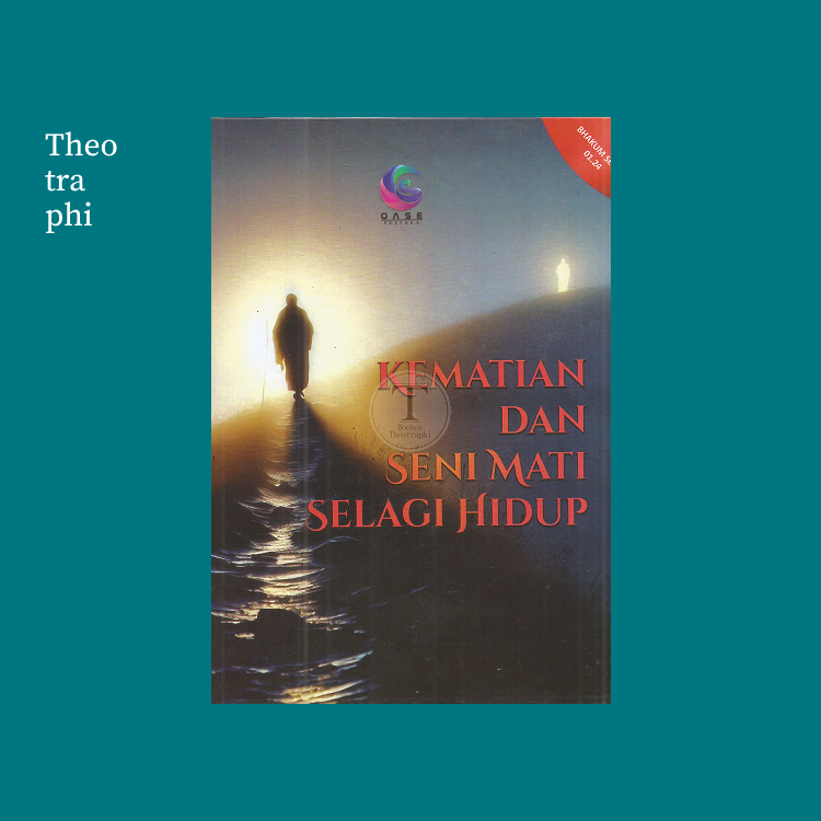 Kematian dan Seni Mati Selagi Hidup - M.P Widyo D. Soeryo, dkk
