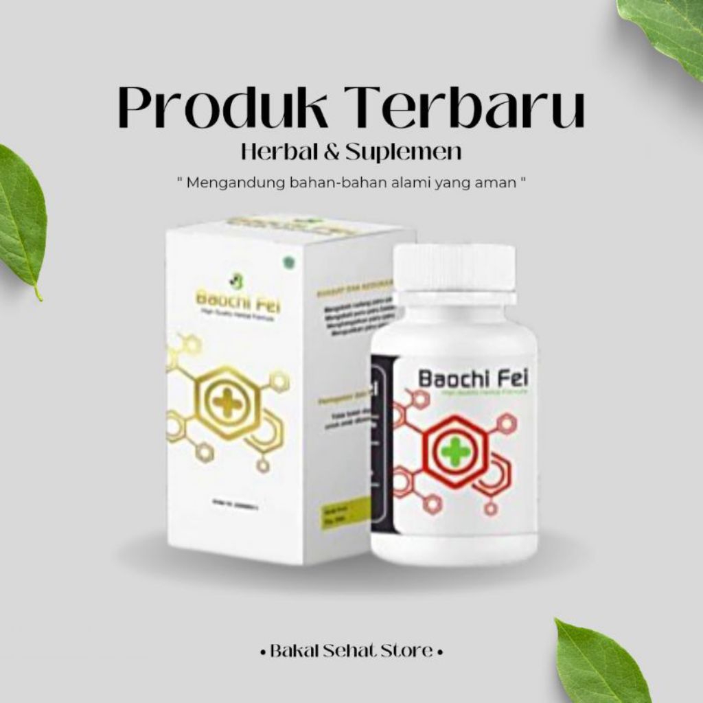 BAOCHI FEI  ISI 60 KAPSUL ORIGINAL 100% HERBAL CINA MENGOBATI BATUK ASMA SESAK NAFAS NYERI DADA BPOM