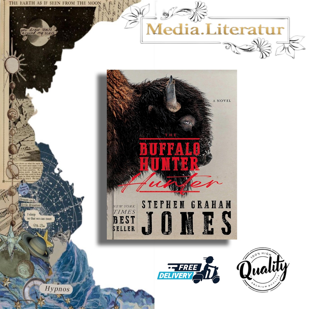 The Buffalo Hunter Hunter by Stephen Graham Jones (English)