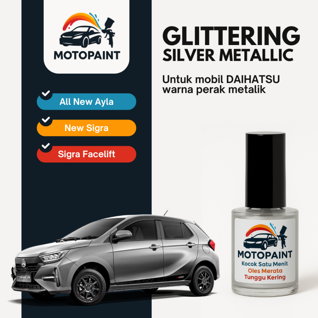 Motopaint Glittering Silver Metallic Cat Oles Penghilang Baret Mobil Toyota Agya Ayla