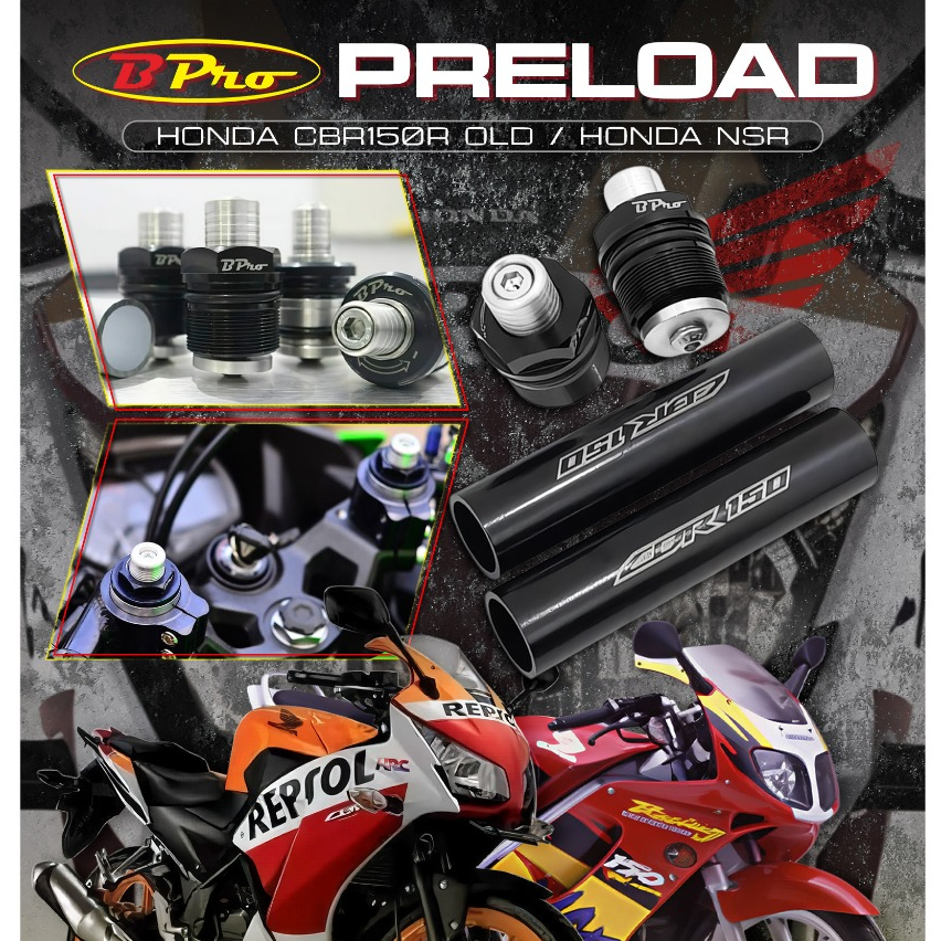 PRELOAD BPRO HONDA CBR150R OLD / HONDA NSR