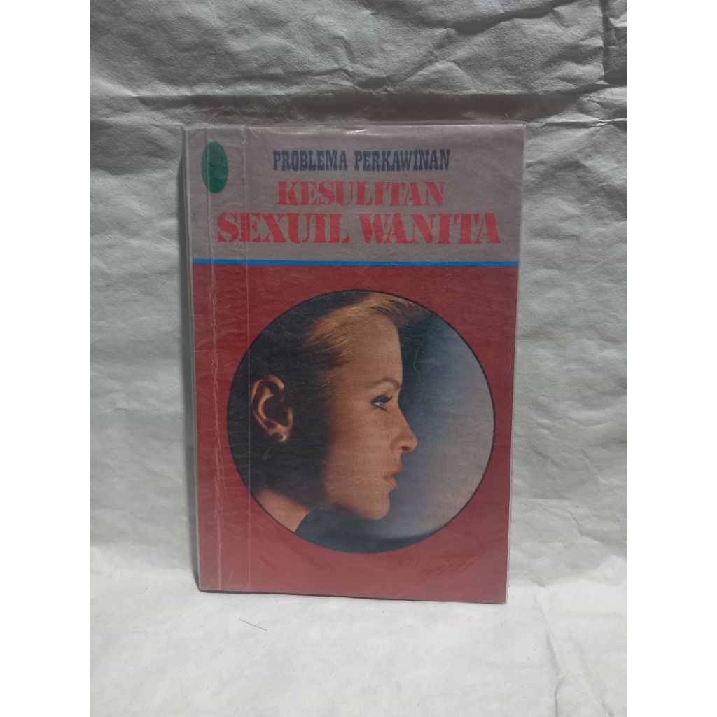 buku problematika perkawinan, kesulitan sexuil wanita