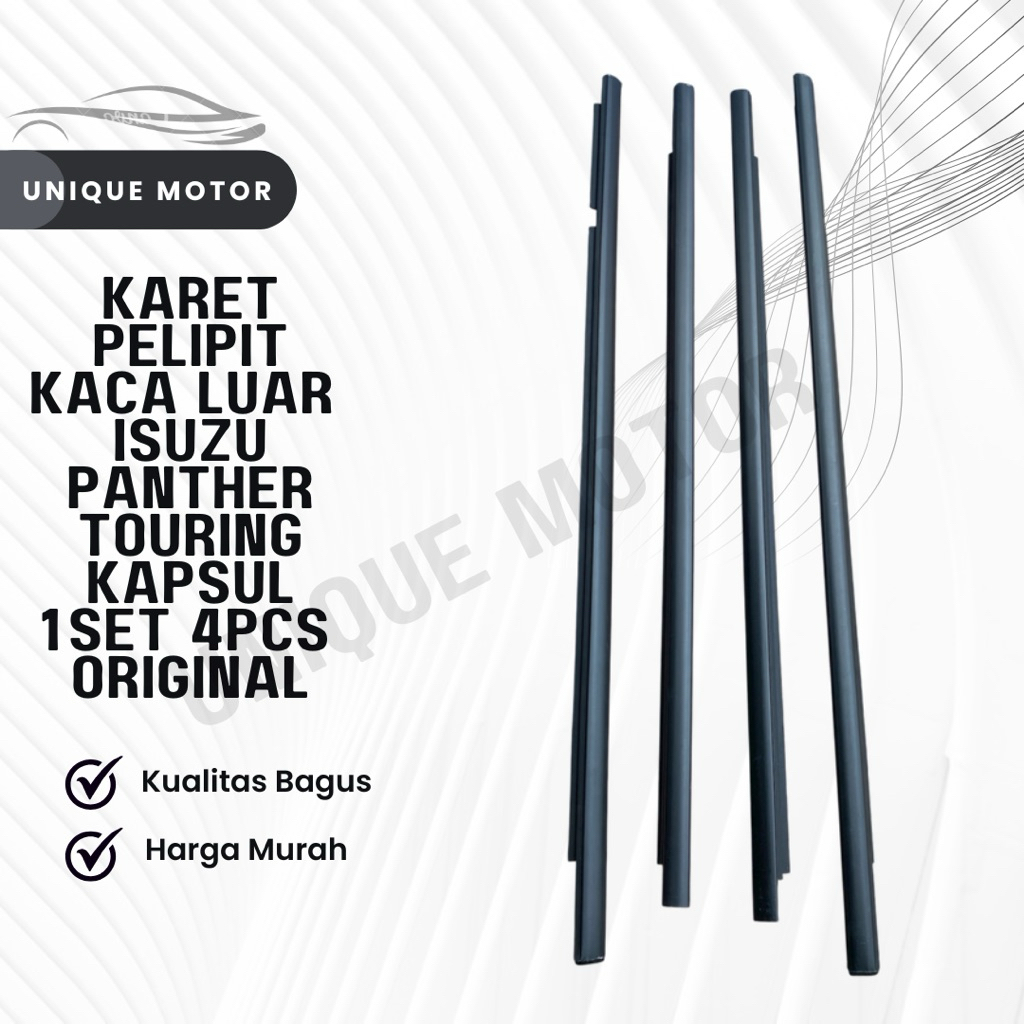 KARET PELIPIT KACA LUAR ISUZU PANTHER TOURING TURING KAPSUL ORIGINAL 1SET 4PCS